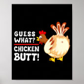 Funny Guess What_ Chicken Butt! Graphic Design  ポスター (正面)