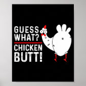 Funny Guess What_ Chicken Butt! Graphic Design  ポスター (正面)
