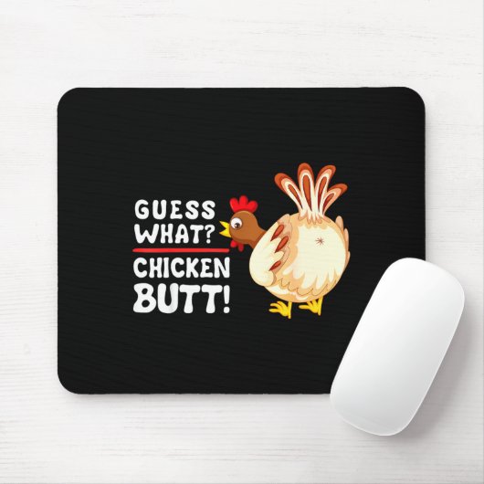 Funny Guess What_ Chicken Butt! Graphic Design  マウスパッド (マウス)