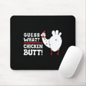 Funny Guess What_ Chicken Butt! Graphic Design  マウスパッド (マウス)