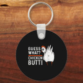 Funny Guess What_ Chicken Butt! White Design S キーホルダー (正面)