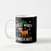 Funny Guess What Reindeer Butt Christmas Reindeer コーヒーマグカップ (左)