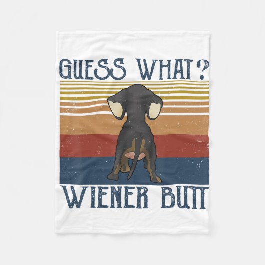 Funny Guess What Wiener Butt  Gift  Dachshund Love フリースブランケット (正面)