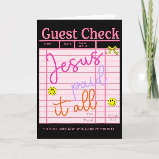 Funny Guest Check Jesus.paid It All Christian East カード (正面)