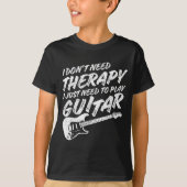 Funny Guitar Player I Just Need To Play Guitar Vin Tシャツ (正面)