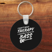 Funny Guitar Player I Just Need To Play My B Guita キーホルダー (正面)