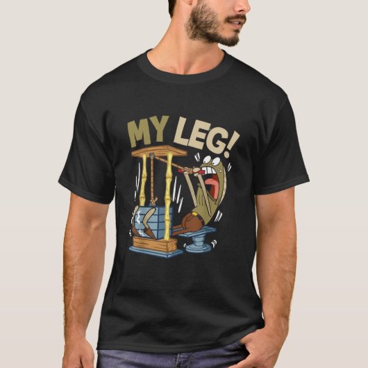 Funny Gym Cartoon | My Leg T‑shirt Design Tシャツ (正面)