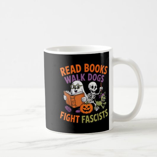 Funny Halloween Activist Read Books Walk Dogs Figh コーヒーマグカップ (右)
