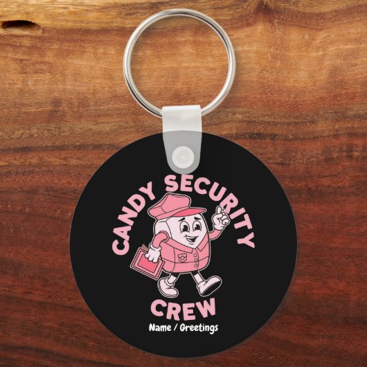 Funny Halloween Candy Quote Candy Security Crew  キーホルダー (正面)