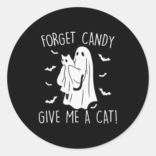 Funny Halloween Cat Ghost Forget Candy Give Me Cat ラウンドシール (正面)