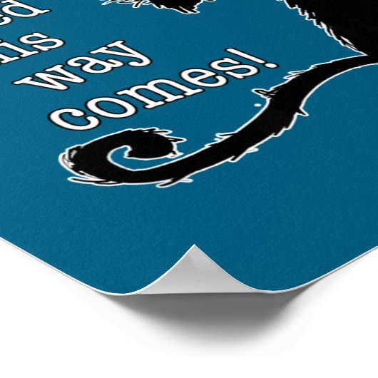 Funny Halloween Cat - Shakespeare Macbeth Quote  ポスター (角)