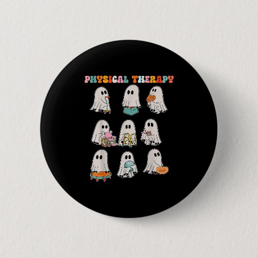 Funny Halloween Ghost Physical Therapy Pt Physical 缶バッジ (正面)