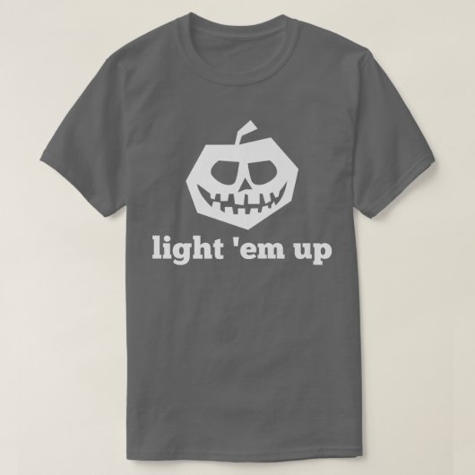 Funny Halloween Light 'Em Up Jackolantern Pumpkin Tシャツ (デザイン正面)
