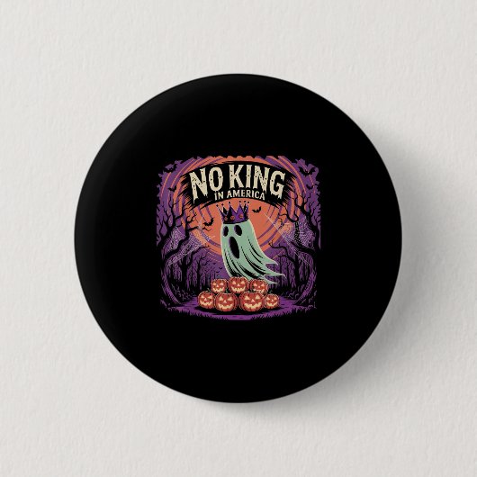 Funny Halloween No Kings In America Since 1776 Dis 缶バッジ (正面)