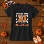 Funny Halloween Pregnancy Tee; 31 Weeks Countdown  Tシャツ