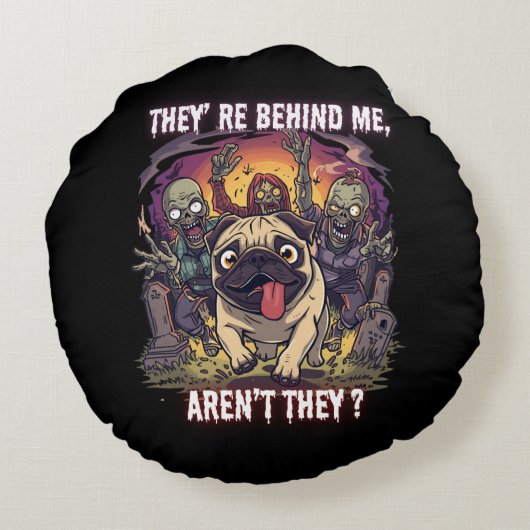 Funny Halloween Pug Round Pillow – “They’re Behind ラウンドクッション (裏面)