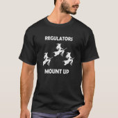 Funny Halloween Regulators Mount Up Witch Squad Tシャツ (正面)