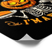 Funny Halloween Skeleton You Can't E Me I'm A Wait ポスター (角)
