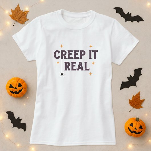 Funny Halloween Tee; Creep It Real Spider Pun Tシャツ