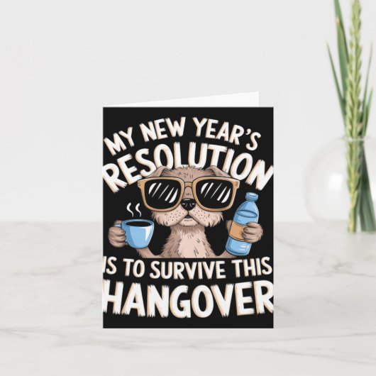 Funny Hangover Survival Dog New Year's Resolution  カード (正面)