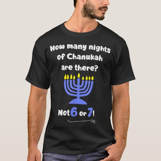 Funny Hanukkah 67 Meme Teacher How Many Nights Of  Tシャツ (正面)