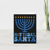 Funny Hanukkah Not Today Santa Menorah Chanukah Je カード (正面)