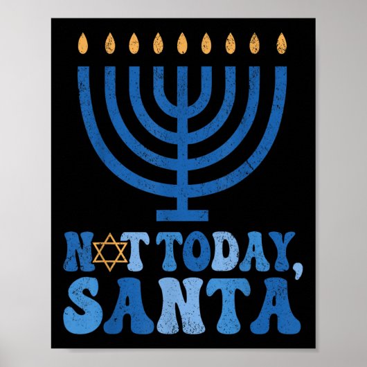 Funny Hanukkah Not Today Santa Menorah Chanukah Je ポスター (正面)