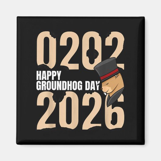 Funny Happy Groundhog Day February 2nd 2026 Holida マグネット (正面)