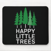 Funny Happy Little Trees Camng  マウスパッド (正面)