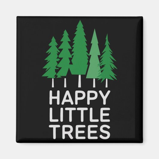 Funny Happy Little Trees Camng  マグネット (正面)