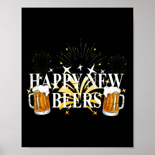 Funny Happy New Beers Drinking 2021 Nye Party Happ ポスター (正面)