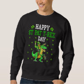 Funny Happy St Pat Trex Day Dino St Patricks Day A スウェットシャツ (正面)