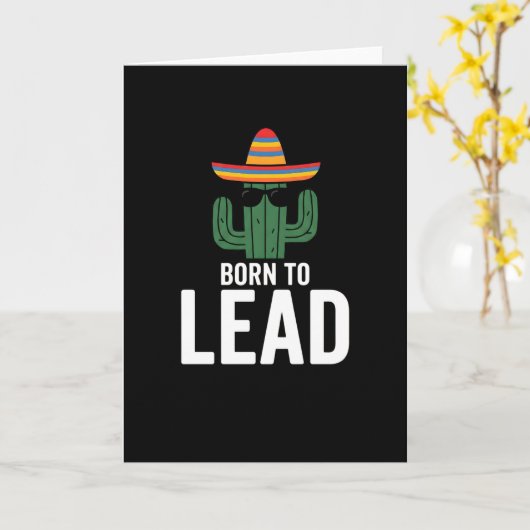 funny hat cactus sunglasses Born to Lead カード (黄色い花)