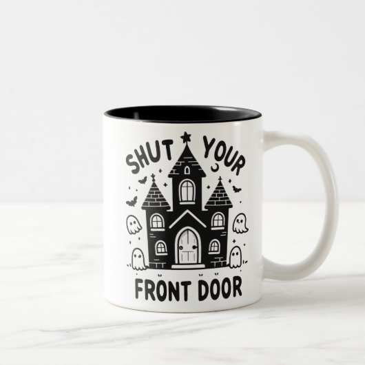 Funny Haunted Castle Mugs – “Shut Your Front Door” ツートーンマグカップ (右)