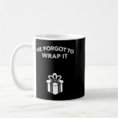 Funny He Forgot To Wrap It Christmas Pregnancy Wom コーヒーマグカップ (左)