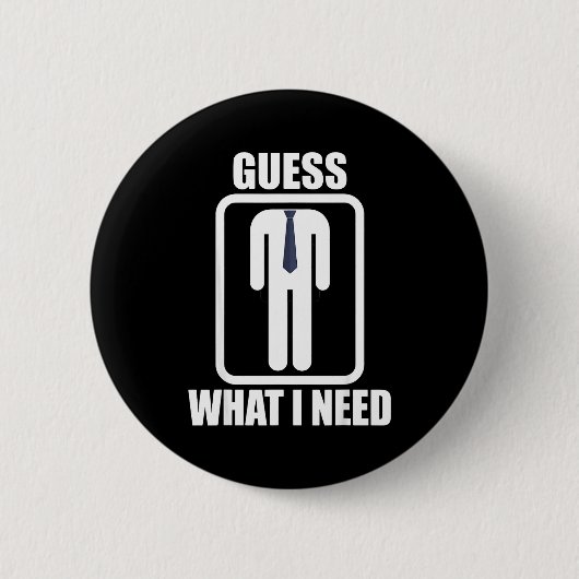 Funny headless man guess what i need head Funny he 缶バッジ (正面)