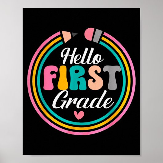 Funny Hello First Grade Pencil Circle Design  ポスター (正面)