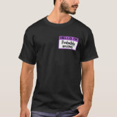 Funny Hello I'm Probably Anxious Tシャツ (正面)