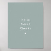 Funny Hello Sweet Cheeks Bathroom Poster ポスター (正面)