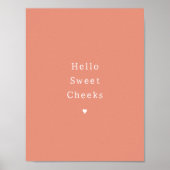 Funny Hello Sweet Cheeks Bathroom Poster ポスター (正面)