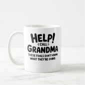 Funny Help Call Grandma Gift Grandmother  コーヒーマグカップ (左)