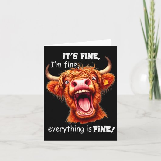 Funny Highland Cow It's Fine I'm Fine Everything I カード (正面)