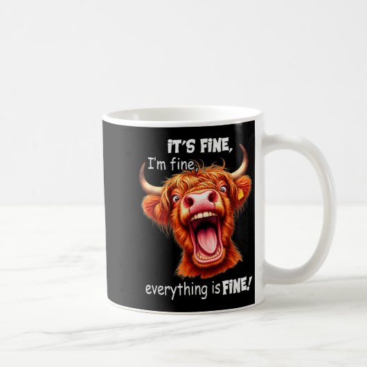 Funny Highland Cow It's Fine I'm Fine Everything I コーヒーマグカップ (右)