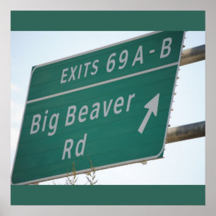 Funny Highway Sign, Big Beaver Road Exit 69 ポスター
