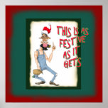 Funny Hillbilly cartoon Poster no christmas spirit ポスター<br><div class="desc">Hillbilly with no christmas spirit.  Very funny</div>