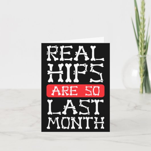 Funny Hip Replacement Bones Surgery Recovery  カード (正面)