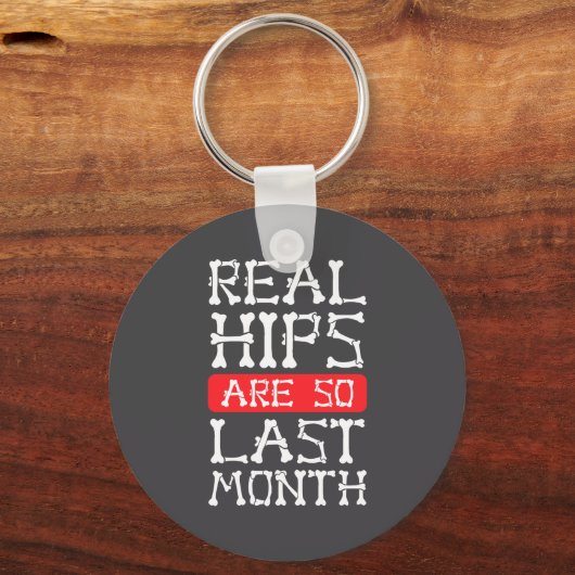 Funny Hip Replacement Bones Surgery Recovery キーホルダー (正面)