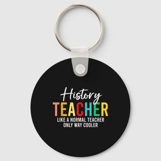 Funny History Teacher Definition Back To School Te キーホルダー (正面)