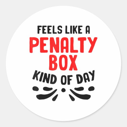 Funny Hockey Feels Like A Penalty Box Hockey Playe ラウンドシール (正面)