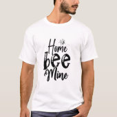 Funny Home Bee Mine - みつばち Tシャツ (正面)